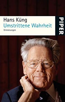 portada Umstrittene Wahrheit: Erinnerungen [Taschenbuch] von Kã¼Ng, Hans (in German)
