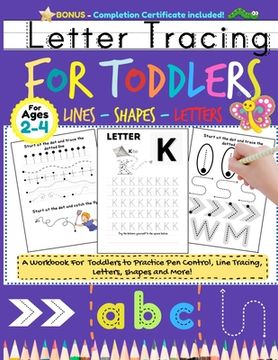 portada Letter Tracing For Toddlers: Alphabet Handwriting Practice for Kids 2 - 4 with dots to Practice Pen Control, Line Tracing, Letters, and Shapes (ABC 