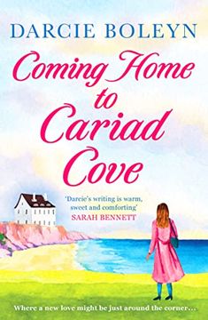 portada Coming Home to Cariad Cove: An Emotional and Uplifting Romance: 1 (Cariad Cove Village) (en Inglés)