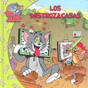 portada Tom y Jerry, Los destrozacasas