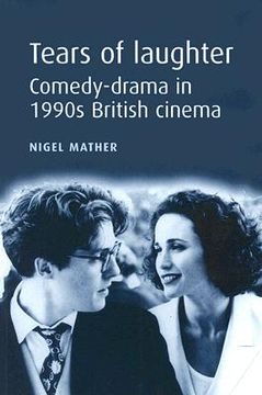 portada tears of laughter: comedy-drama in 1990s british cinema (en Inglés)