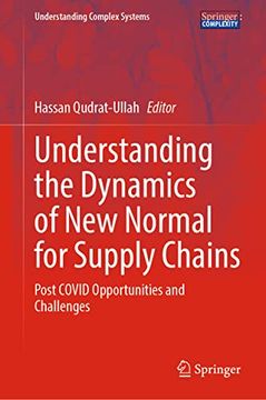 portada Understanding the Dynamics of New Normal for Supply Chains: Post Covid Opportunities and Challenges (in English)