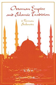 portada Ottoman Empire and Islamic Tradition (en Inglés)