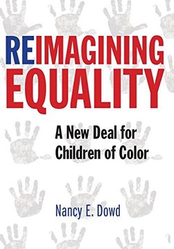 portada Reimagining Equality: A new Deal for Children of Color (en Inglés)
