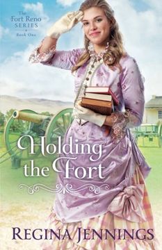 portada Holding the Fort (The Fort Reno Series) (en Inglés)