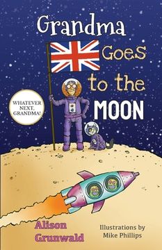 portada Grandma Goes to the Moon (en Inglés)