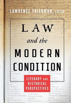 portada Law and the Modern Condition: Literary and Historical Perspectives (in English)