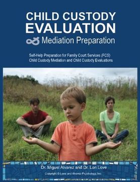 portada child custody evaluation & mediation preparation (en Inglés)