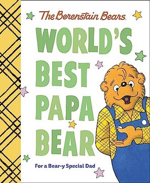 portada World's Best Papa Bear (Berenstain Bears): For a Bear-Y Special dad (Berenstain Bears World's Best Books) (en Inglés)