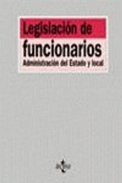 portada Legislacion de Funcionarios / Officials Legislation: Administracion del Estado y Local (Derecho) (Spanish Edition)