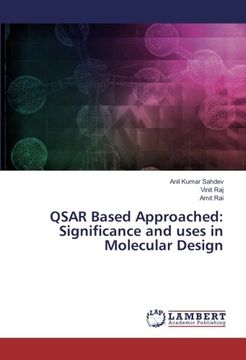 portada QSAR Based Approached: Significance and uses in Molecular Design