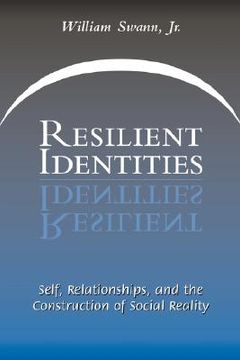 portada resilient identities: self, relationships, and the construction of social reality (en Inglés)
