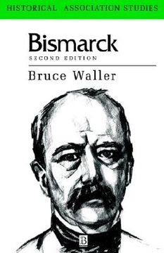 portada bismarck: a critical biography (en Inglés)