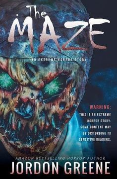 portada The Maze: An Extreme Horror Story (en Inglés)