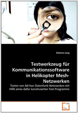 portada Testwerkzeug für Kommunikationssoftware in Helikopter Mesh-Netzwerken