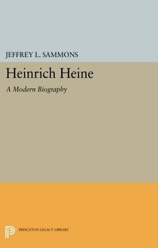 portada Heinrich Heine: A Modern Biography (Princeton Legacy Library) (en Inglés)