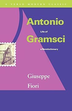 portada Antonio Gramsci: Life of a Revolutionary (Verso Modern Classics) (in English)