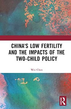 portada China's low Fertility and the Impacts of the Two-Child Policy (en Inglés)