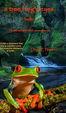 portada A Tree Frog's Eyes: Haiku (en Inglés)