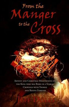 portada from the manger to the cross (in English)