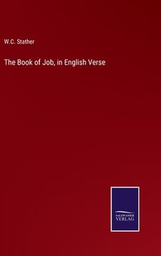 portada The Book of Job, in English Verse (en Inglés)