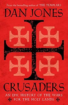 portada Crusaders: An Epic History of the Wars for the Holy Lands (in English)