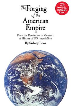 portada The Forging of the American Empire (en Inglés)