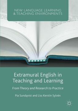 portada Extramural English in Teaching and Learning: From Theory and Research to Practice (New Language Learning and Teaching Environments) (en Inglés)