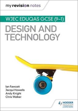 portada My Revision Notes: Wjec Eduqas Gcse (9-1) Design and Technology (en Inglés)