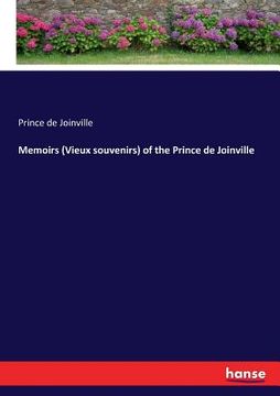 portada Memoirs (Vieux souvenirs) of the Prince de Joinville (in English)