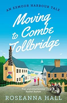 portada Moving to Combe Tollbridge (in English)