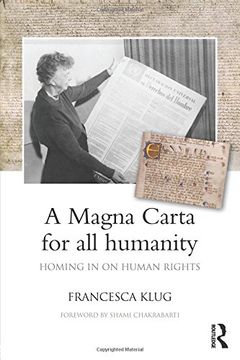 portada A Magna Carta for all Humanity: Homing in on Human Rights: Time for a new Enlightenment? 