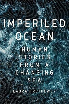 portada Imperiled Ocean: Human Stories from a Changing Sea (en Inglés)