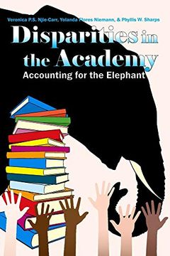 portada Disparities in the Academy: Accounting for the Elephant (en Inglés)