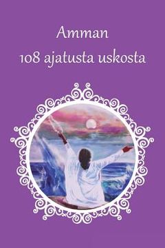 portada Amman 108 ajatusta uskosta (en Finlandés)