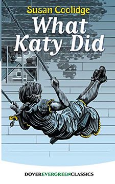 portada What Katy did (Dover Children's Evergreen Classics) 