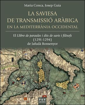 portada La Saviesa de Transmissio Arabiga en la Mediterrania Occidental (en Catalá)