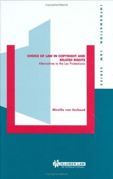 portada choice of law in copyright and related rights: alternatives to the lex protectionis (in English)