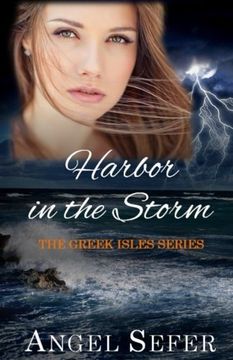 portada Harbor in the Storm (The Greek Isles Series) (Volume 6)