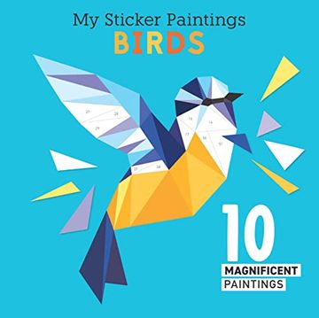 portada My Sticker Paintings: Birds: 10 Magnificent Paintings (en Inglés)