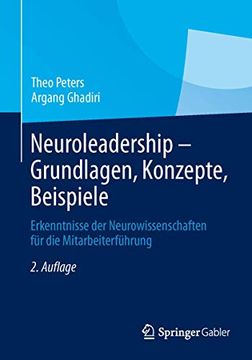 portada Neuroleadership - Grundlagen, Konzepte, Beispiele: Erkenntnisse der Neurowissenschaften für die Mitarbeiterführung (in German)