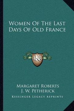 portada women of the last days of old france (in English)