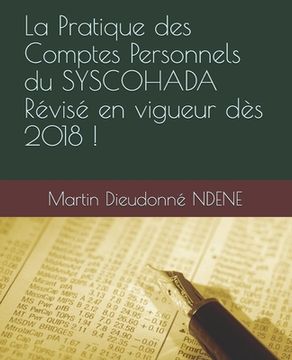 portada La Pratique des Comptes Personnels du SYSCOHADA Révisé en vigueur dès 2018 ! (en Francés)