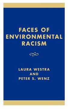 portada faces of environmental racism: confronting issues of global justice
