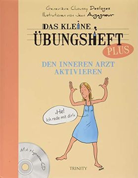 portada Das Kleine Übungsheft Plus - den Inneren Arzt Aktivieren (en Alemán)