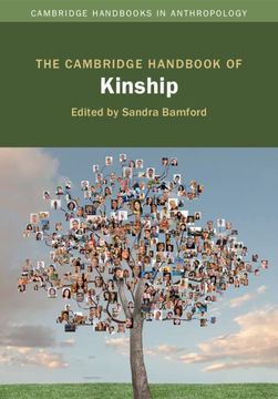 portada The Cambridge Handbook of Kinship (Cambridge Handbooks in Anthropology) (en Inglés)