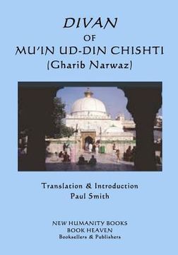 portada Divan of Mu'in ud-din Chishti: (Gharib Narwaz) (en Inglés)