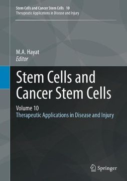 portada stem cells and cancer stem cells, volume 10: therapeutic applications in disease and injury