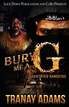 portada Bury me a g 4: Certified Gangstas (en Inglés)