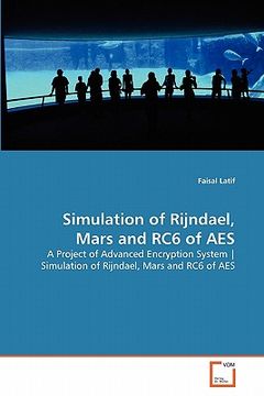 portada simulation of rijndael, mars and rc6 of aes (en Inglés)
